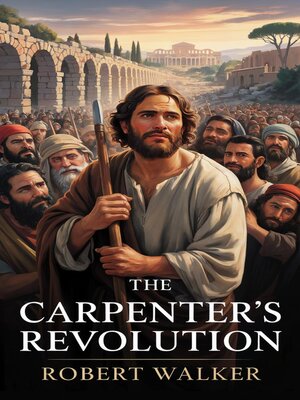 cover image of The Carpenter's Revolution